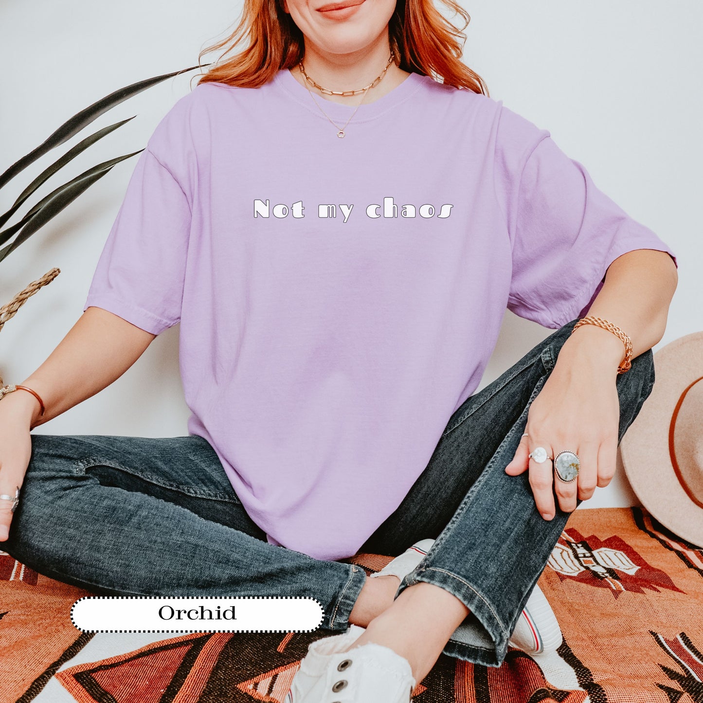 Not My Chaos Shirt – Funny Comfort Colors® Graphic Tee for Women