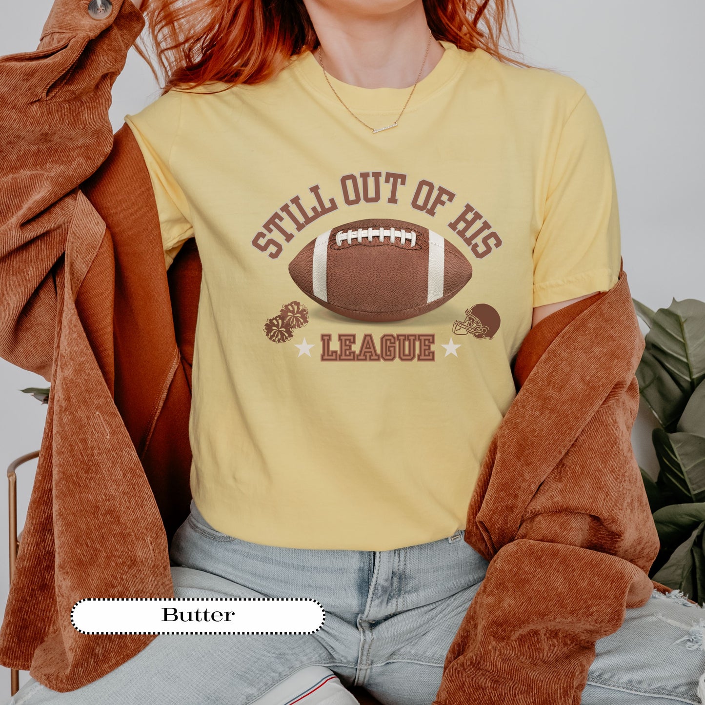 Still Out of His League Shirt – Funny Football Mom Tee – Retro Game Day Graphic – Sports Fan Comfort Colors® Shirt