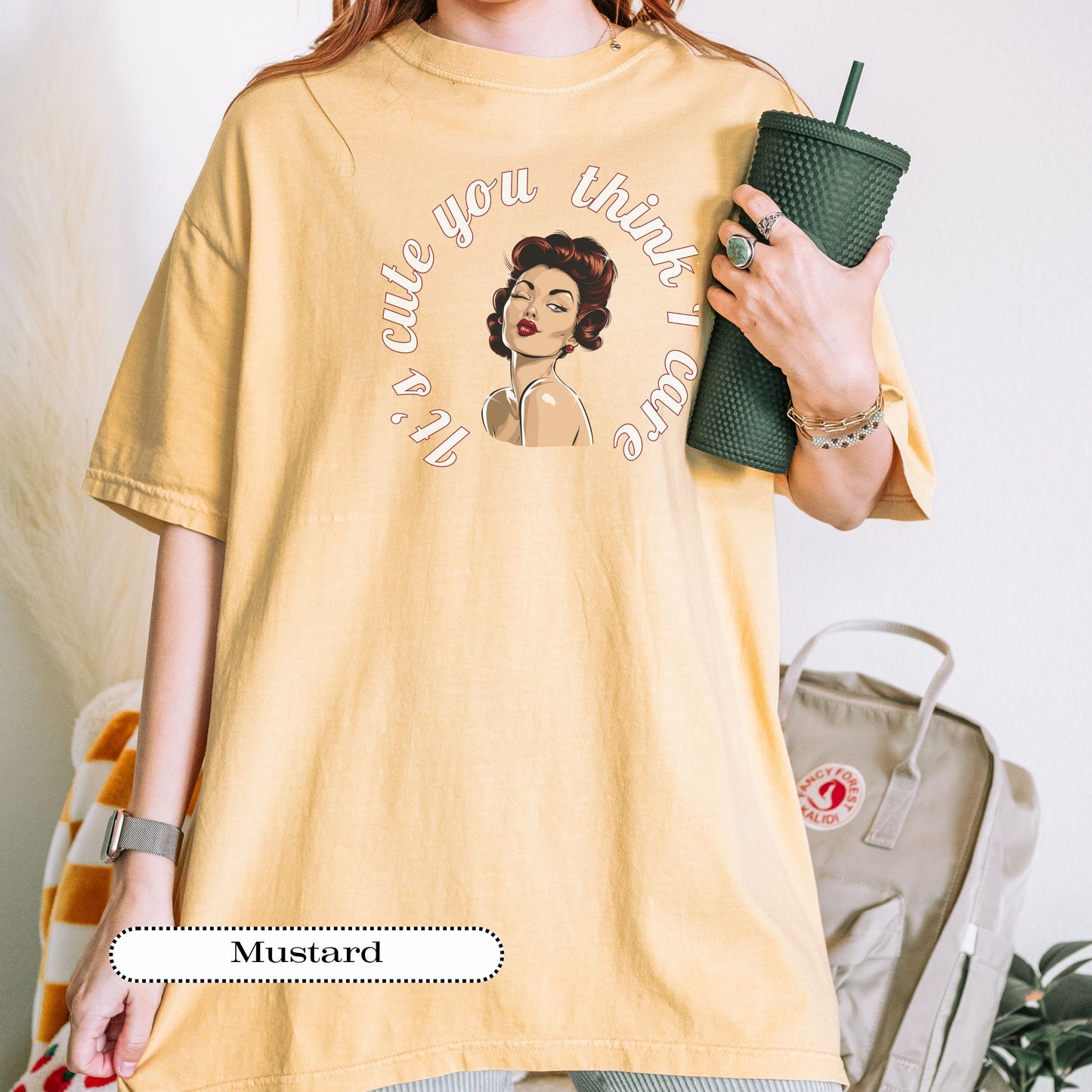 It’s Cute You Think I Care Tee – Retro Pinup Graphic Shirt, Funny Sarcastic Comfort Colors® Top, Vintage Humor Gift