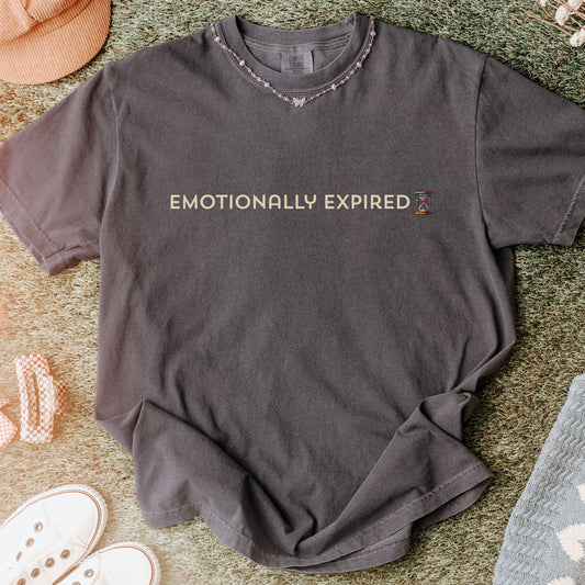 Emotionally Expired Tee – Funny Mental Health Shirt, Comfort Colors® Graphic Tee, Burnout Humor Gift